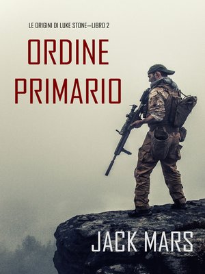 cover image of Comando Primario: Le origini di Luke Stone&#8212;Libro #2